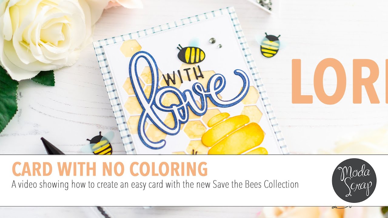Easy Handmade Card with No Coloring | ModaScrap Save the Bees