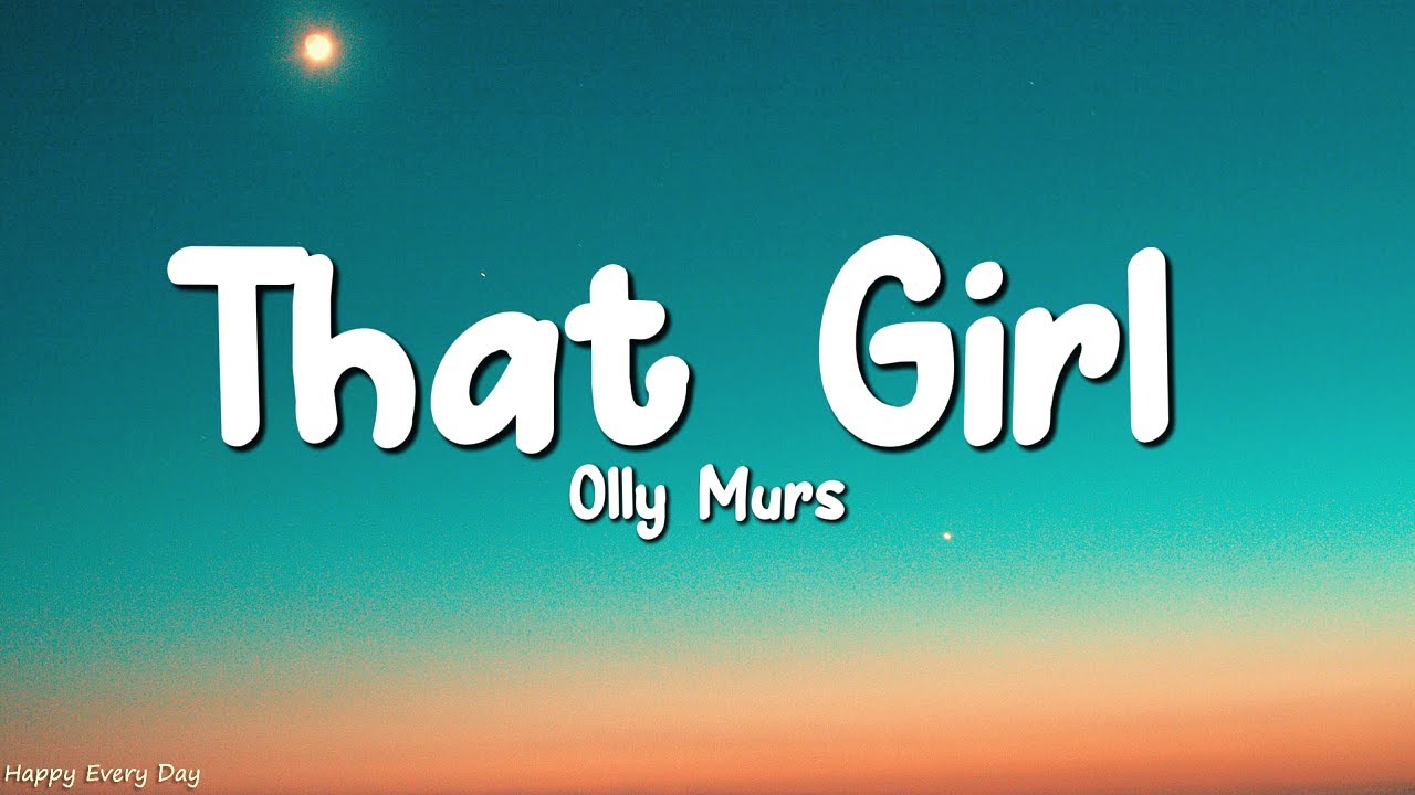 Olly Murs - That Girl (Lyrics)