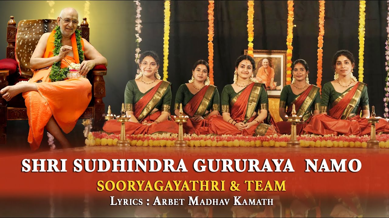 Shri Sudhindra Gururaya Namo I Sooryagayathri & Group