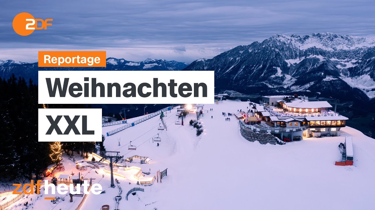 Weihnachten XXL: Advent im Gro&szlig;format | ZDF.reportage
