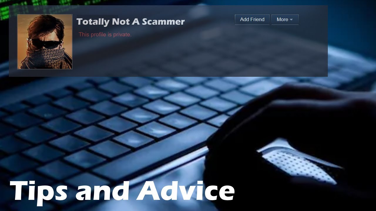 CSGO - 12 Tips on Avoiding Scammers | TDM_Heyzeus