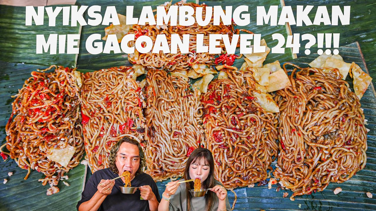 PESAN SEMUA MENU PEDAS DI GACOAN?! LEVEL 24 JAHANAM TOTAL 200RIBUAN?