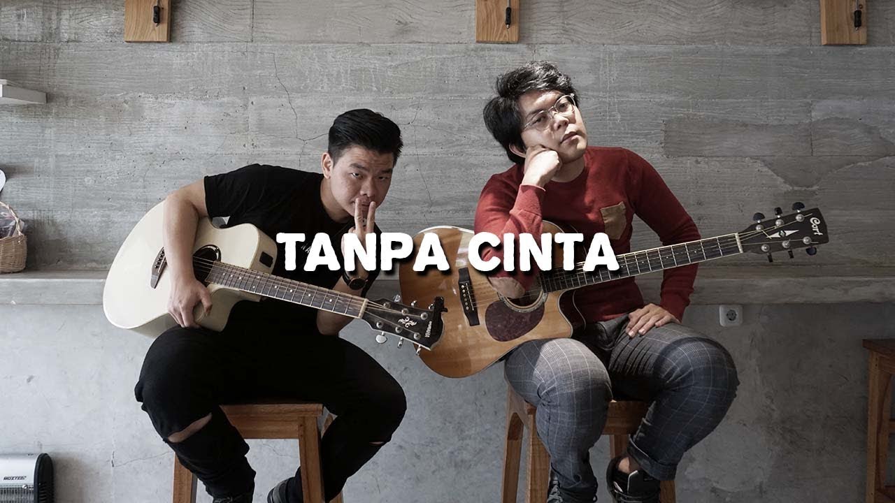 Tanpa Cinta - Yovie and Nuno ( Willy Anggawinata Cover + Lirik )