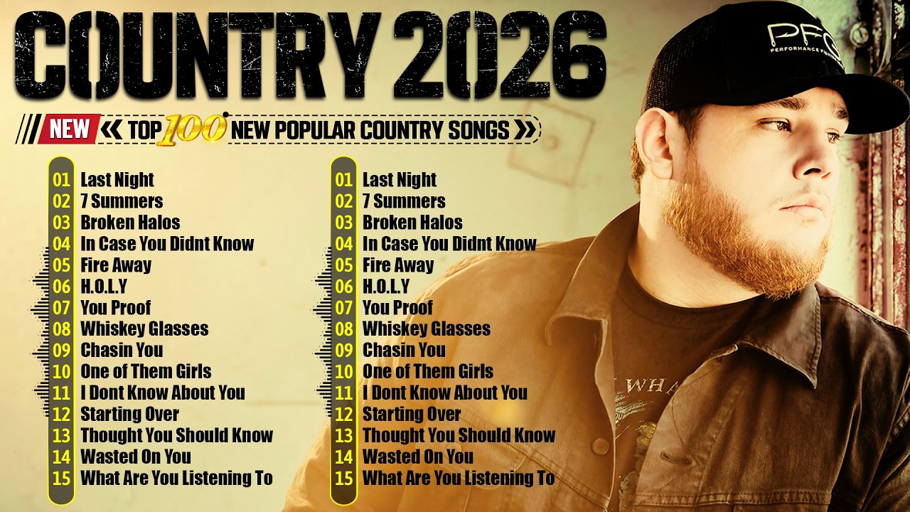 Country Music Playlist 2026 - Luke Combs, Morgan Wallen, Jason Aldean, Luke Bryan, Chris Stapleton