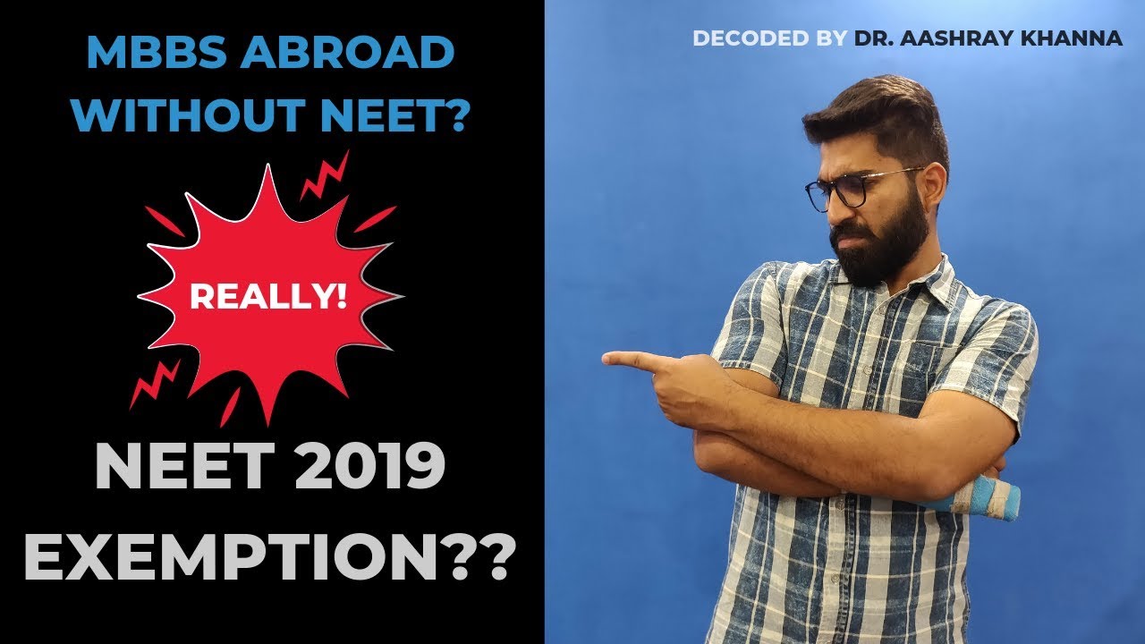 NEET 2019 EXEMPTION | TRUTH REVEALED | STUDY MBBS ABROAD | MBBS ADMISSION | IM