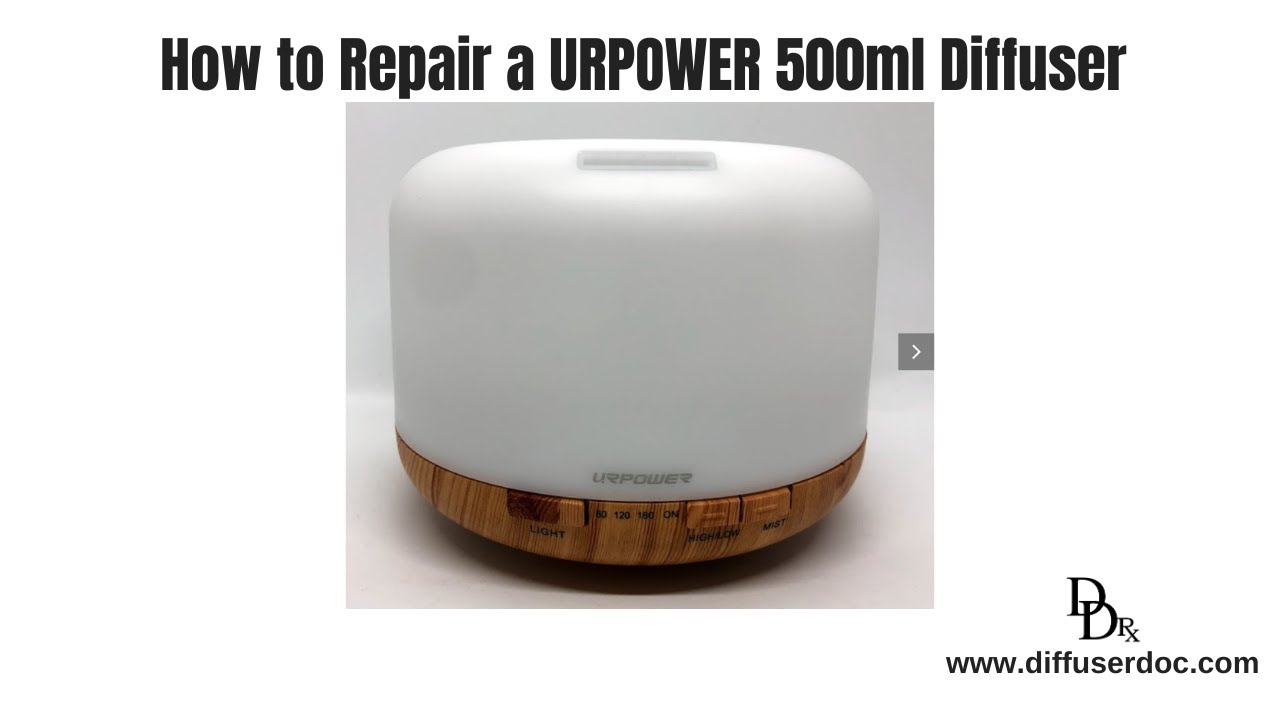 How to repair a URPOWER 500ml essential oil diffuser with parts from diffuserdoc.com.