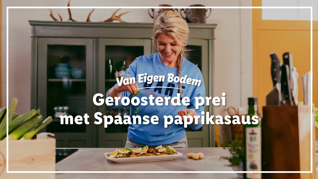 Geroosterde prei met Spaanse paprikasaus | Van Eigen Bodem