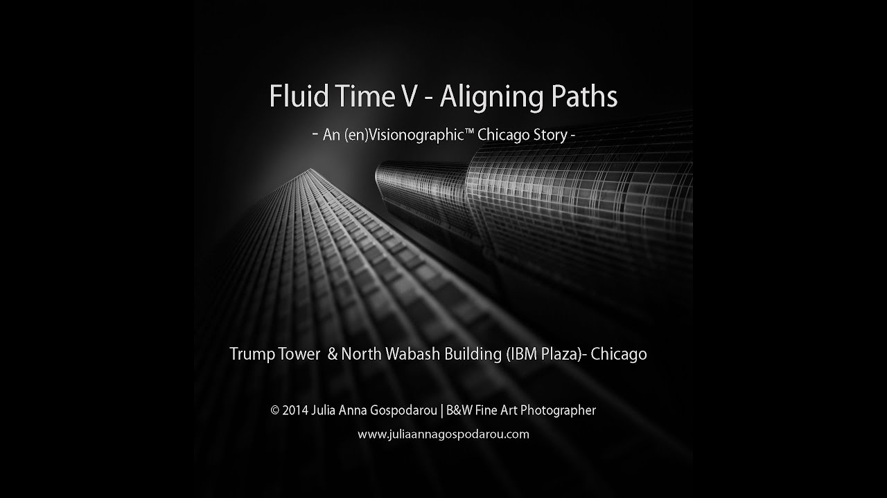 Black and White Fine Art Tutorial - Vision Composition Processing - Trump Tower - Chicago