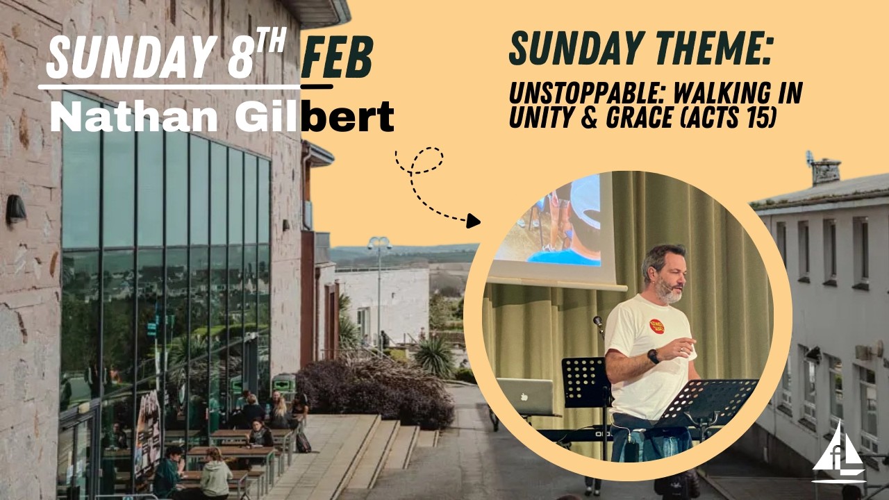 Walking in Unity and Grace // Sunday 8th Feb 2026 // Nathan Gilbert