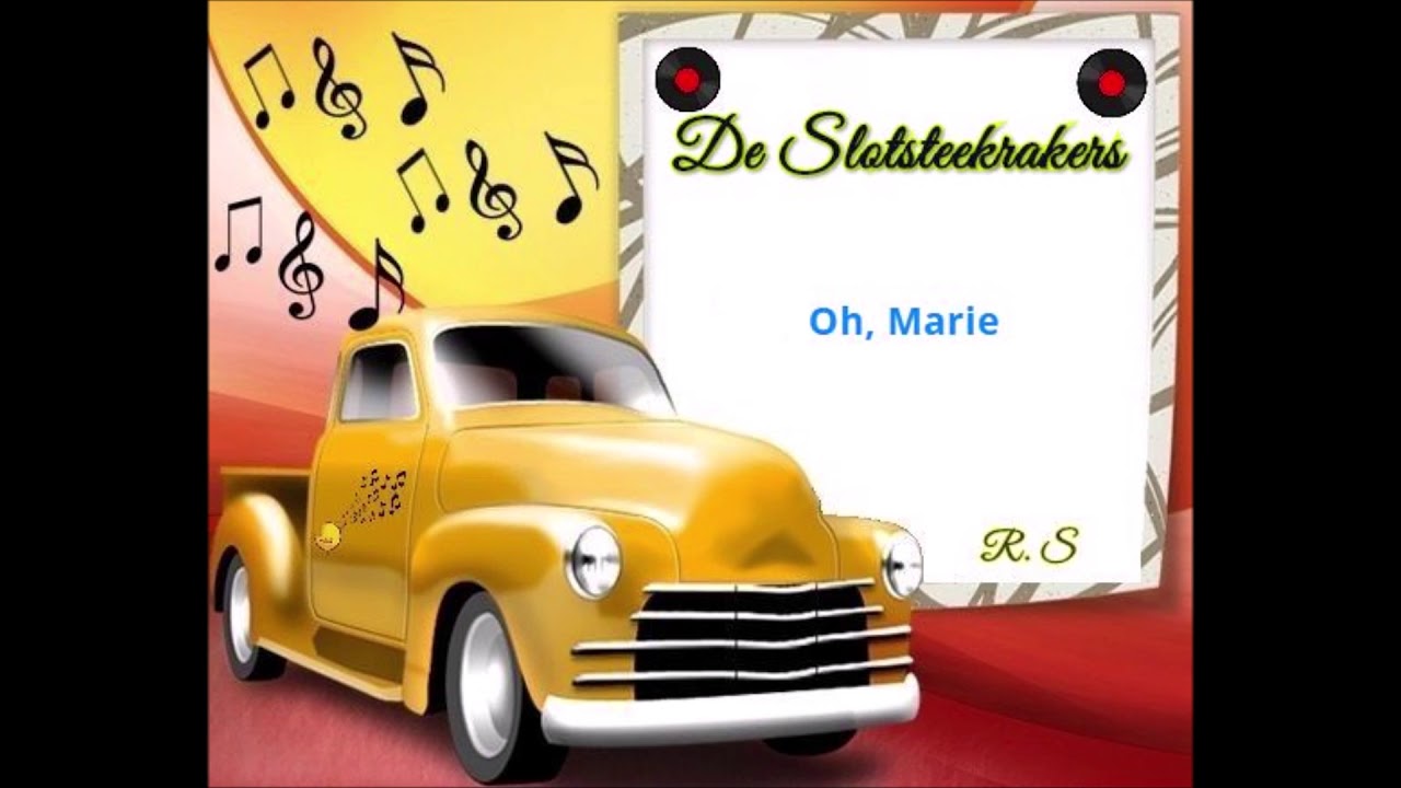 De Slotsteekrakers - Oh, Marie