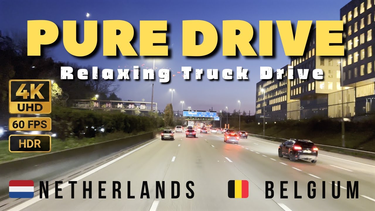 Relaxing PURE DRIVE 🚛 | 🇳🇱 Netherlands → Belgium 🇧🇪 | 70 km Road Trip | Real-Time Truck Front View