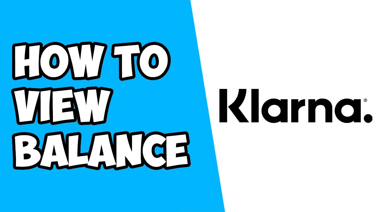 How To View Balance on Klarna