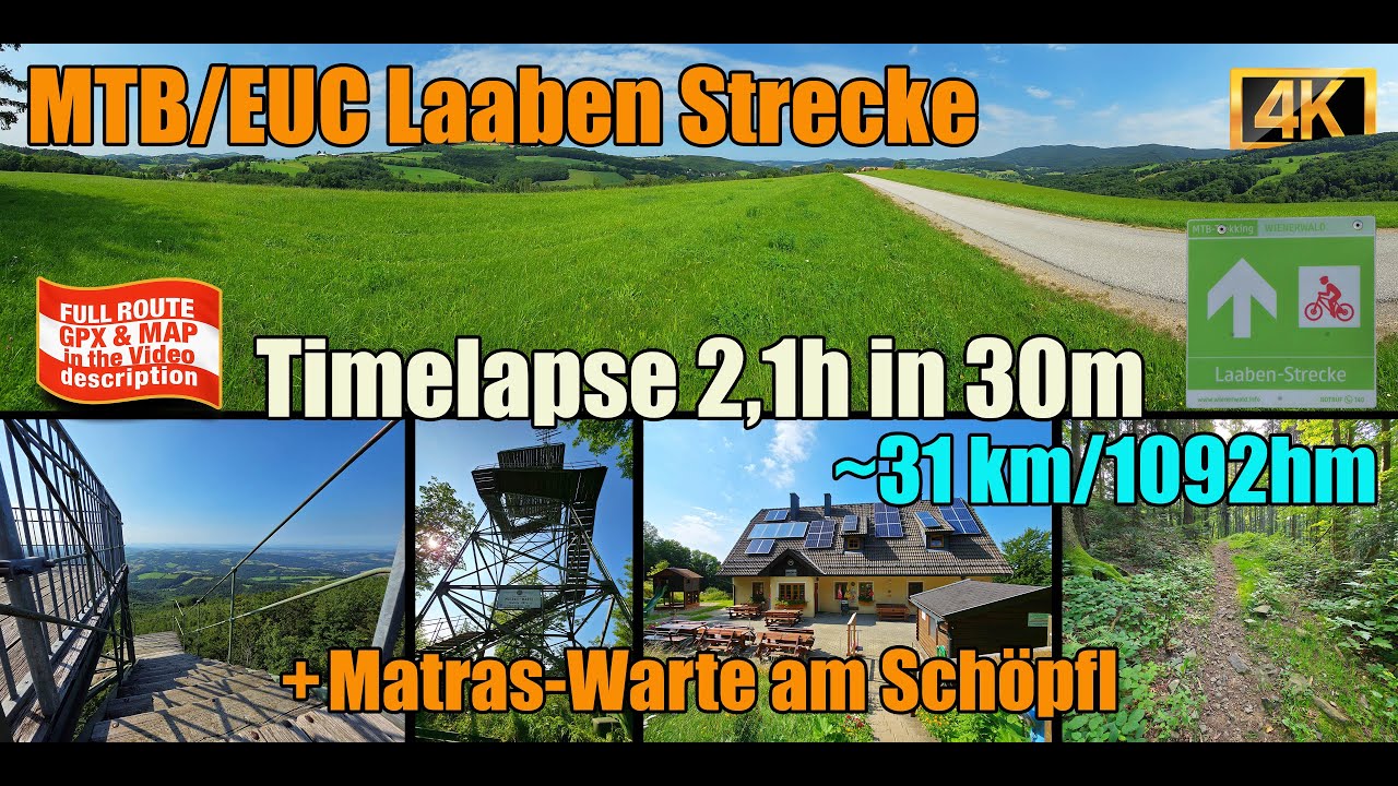 Official 🇦🇹 MTB/EUC Laaben Strecke | Timelapse | 4K