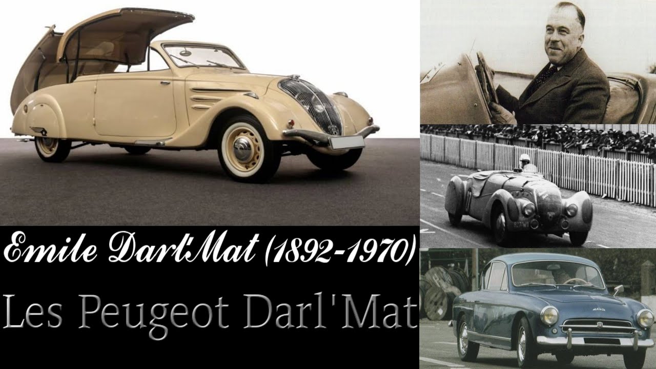 Emile Darl'Mat (1892-1970)  Les Peugeot Darl'Mat