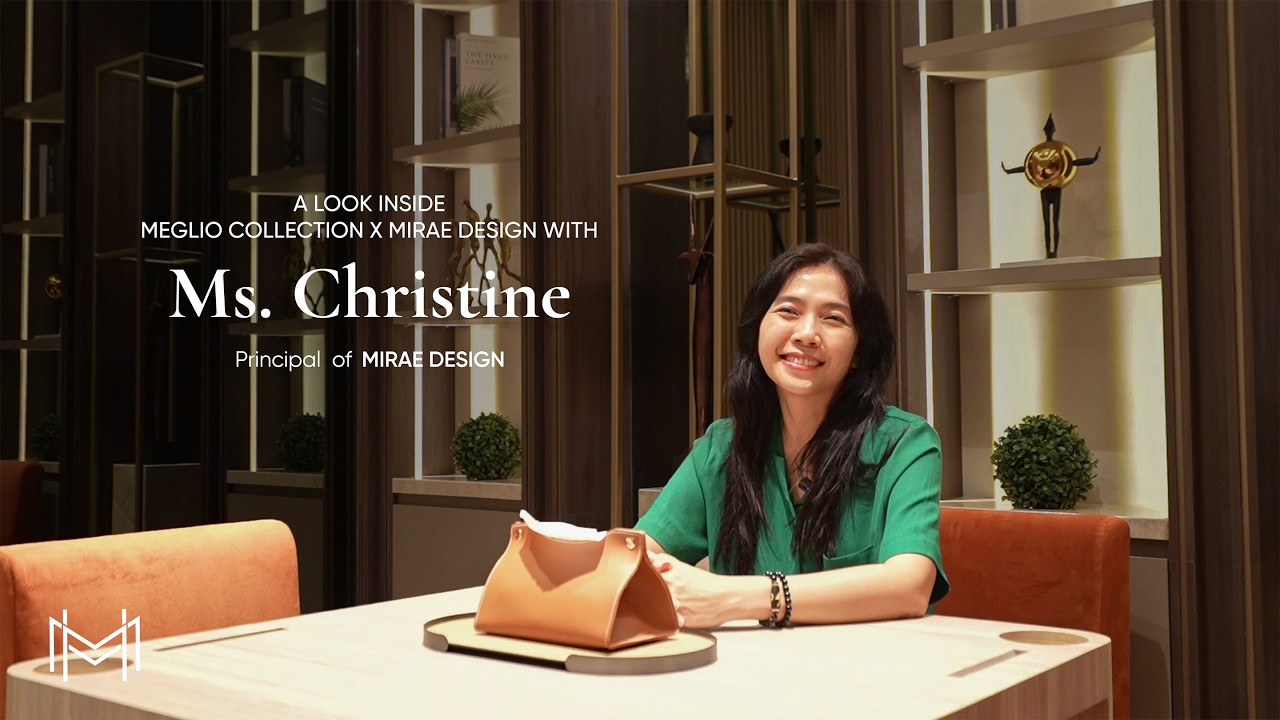 Inside the Collaboration: Ms. Christine - Mirae Design x Meglio Collection
