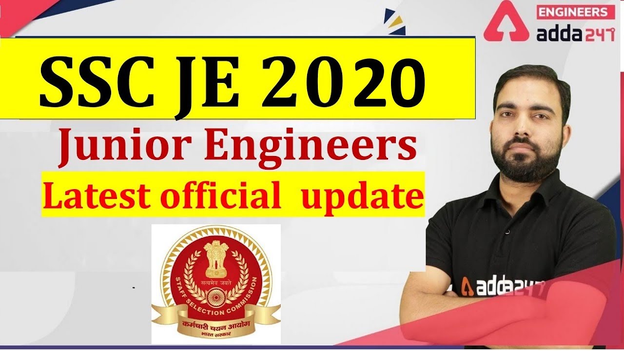 SSC JE (Junior  engineers  ) latest official  update