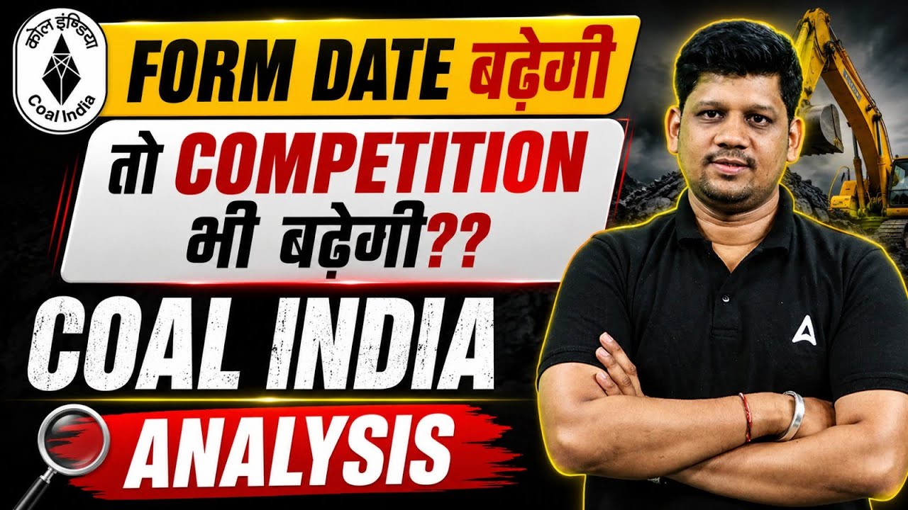 Coal India MT 2026 | Coal India MT Form Fill UP 2026 Date Extend? | By Mayank Sir