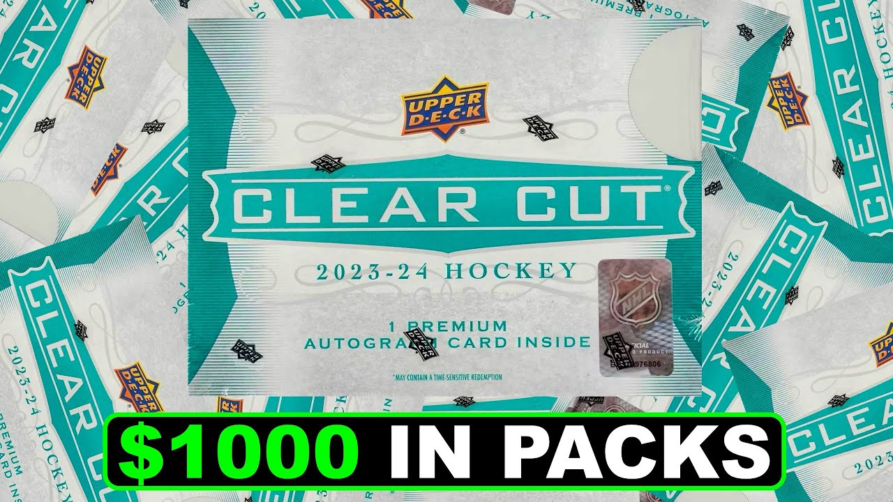 Opening $1000 Worth of Packs of 2023-24 Upper Deck Clear Cut Hockey Hobby