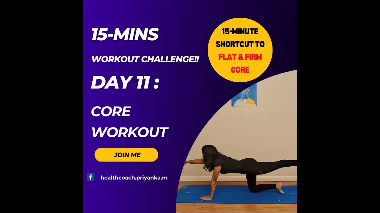 Day 11 || Core Strength & Flat Belly Focus