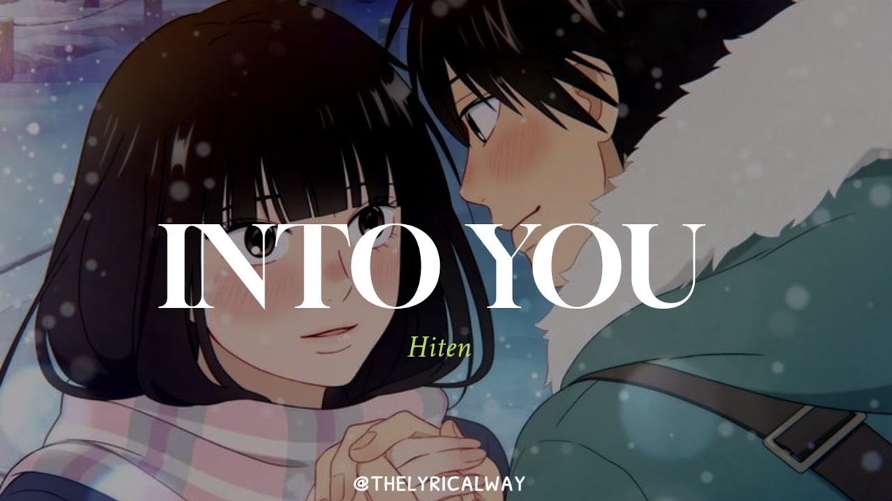 Hiten - Into You (Lyrics)