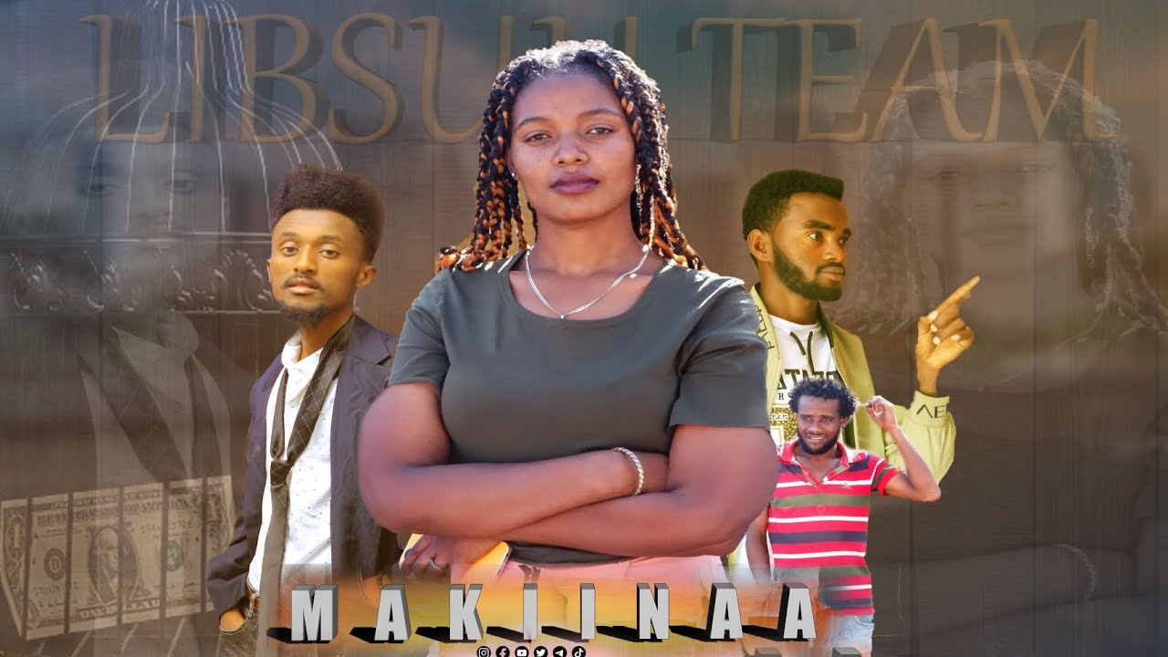 MAKIINAA - New Oromo Comedy •Libsuu Team