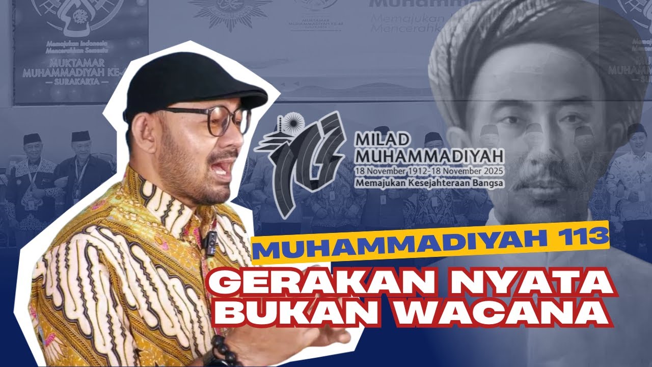 Muhammadiyah-113 Gerakan Nyata, Bukan Wacana