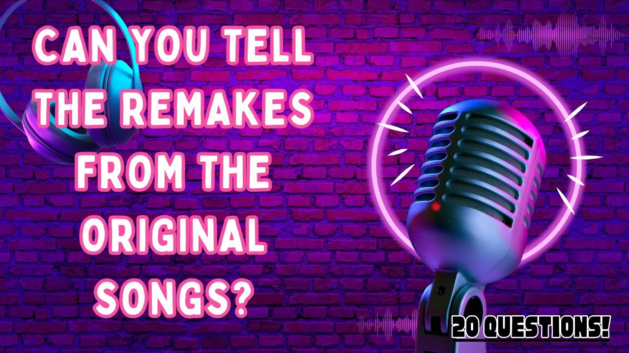 Is it a Cover or an Original Song? 20 Question Challenge!