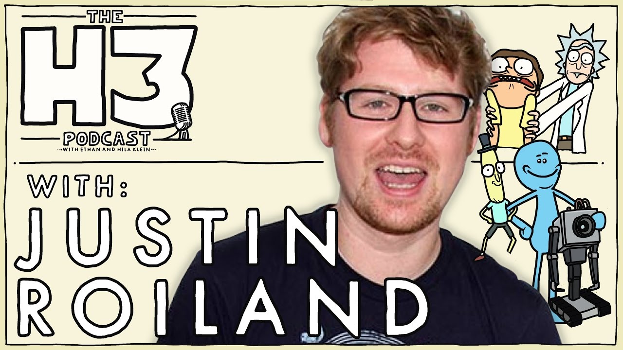 H3 Podcast #1 - Justin Roiland (Co-Creator of Rick & Morty)