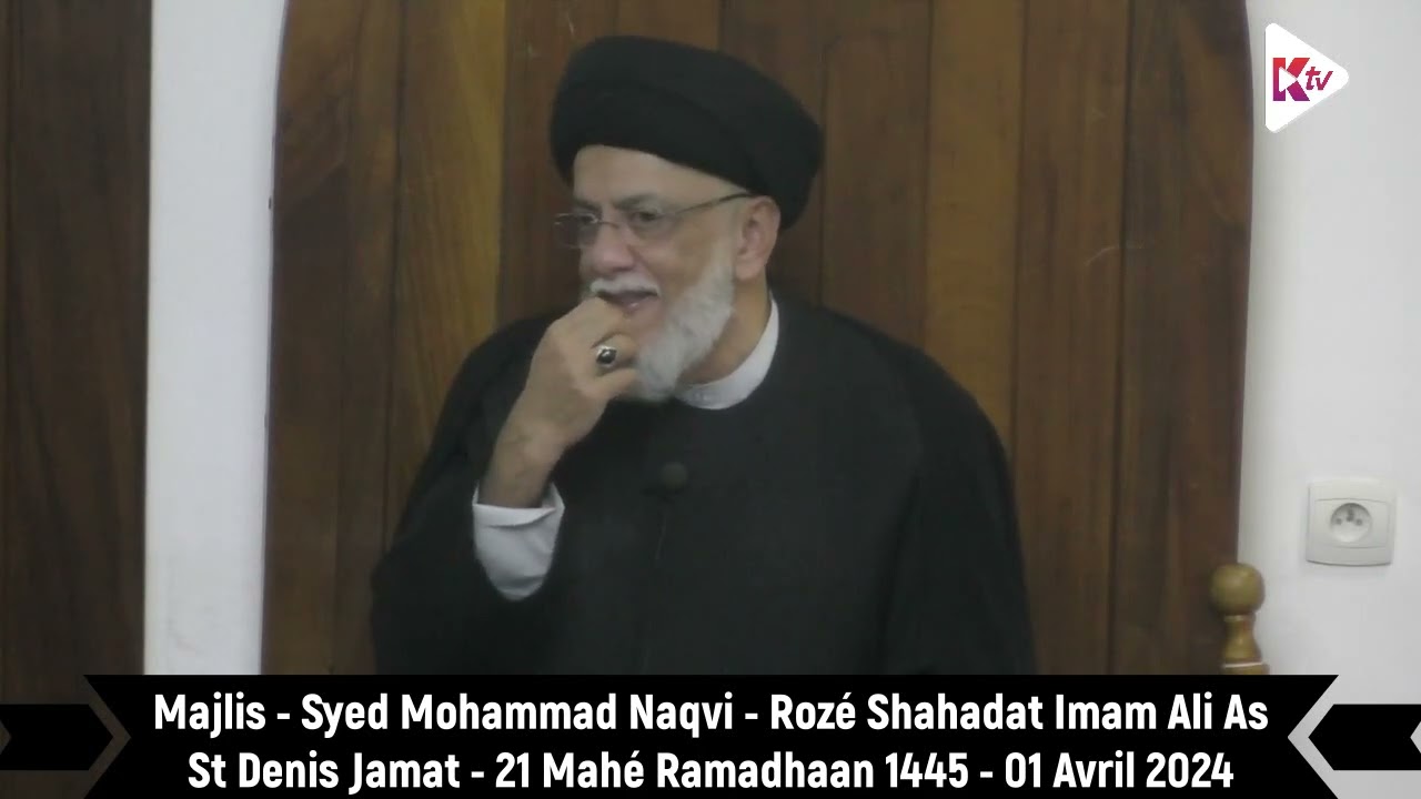 Run Nord - Rozé Shahadat Imam Ali As - 21Mahe Ramadhaan1445 - Majlis Syed Mohammad Naqvi