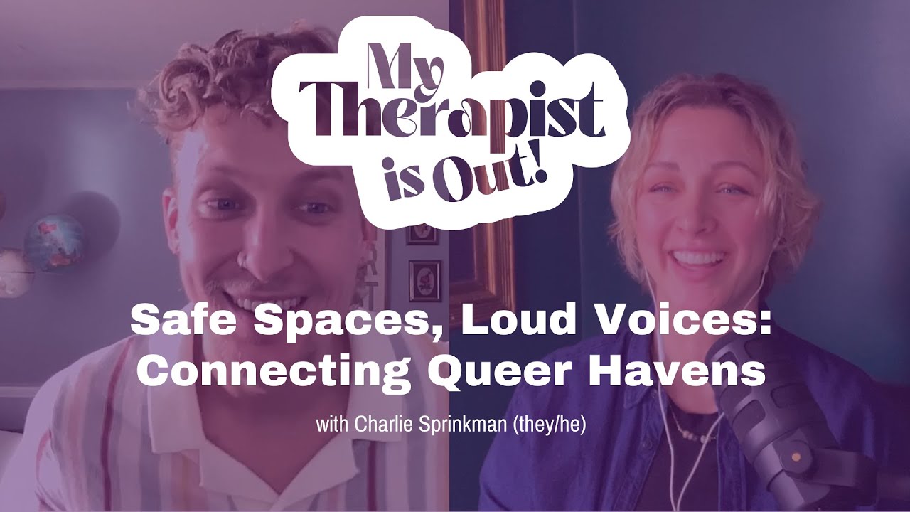 Safe Spaces, Loud Voices: Connecting Queer Havens w/ Charlie Sprinkman (they/he)