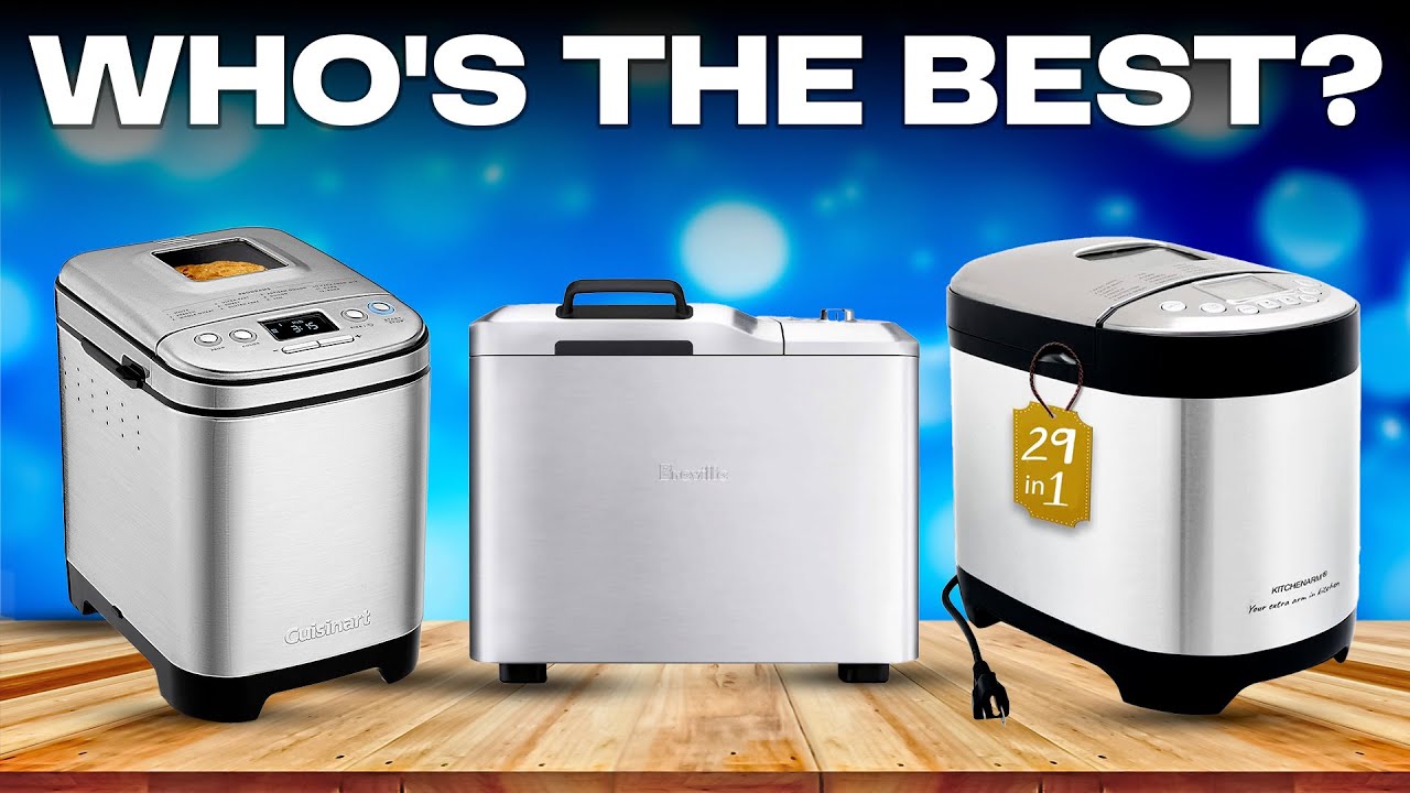 TOP 5 Best Bread Machine [ 2025 Buyer's Guide ]