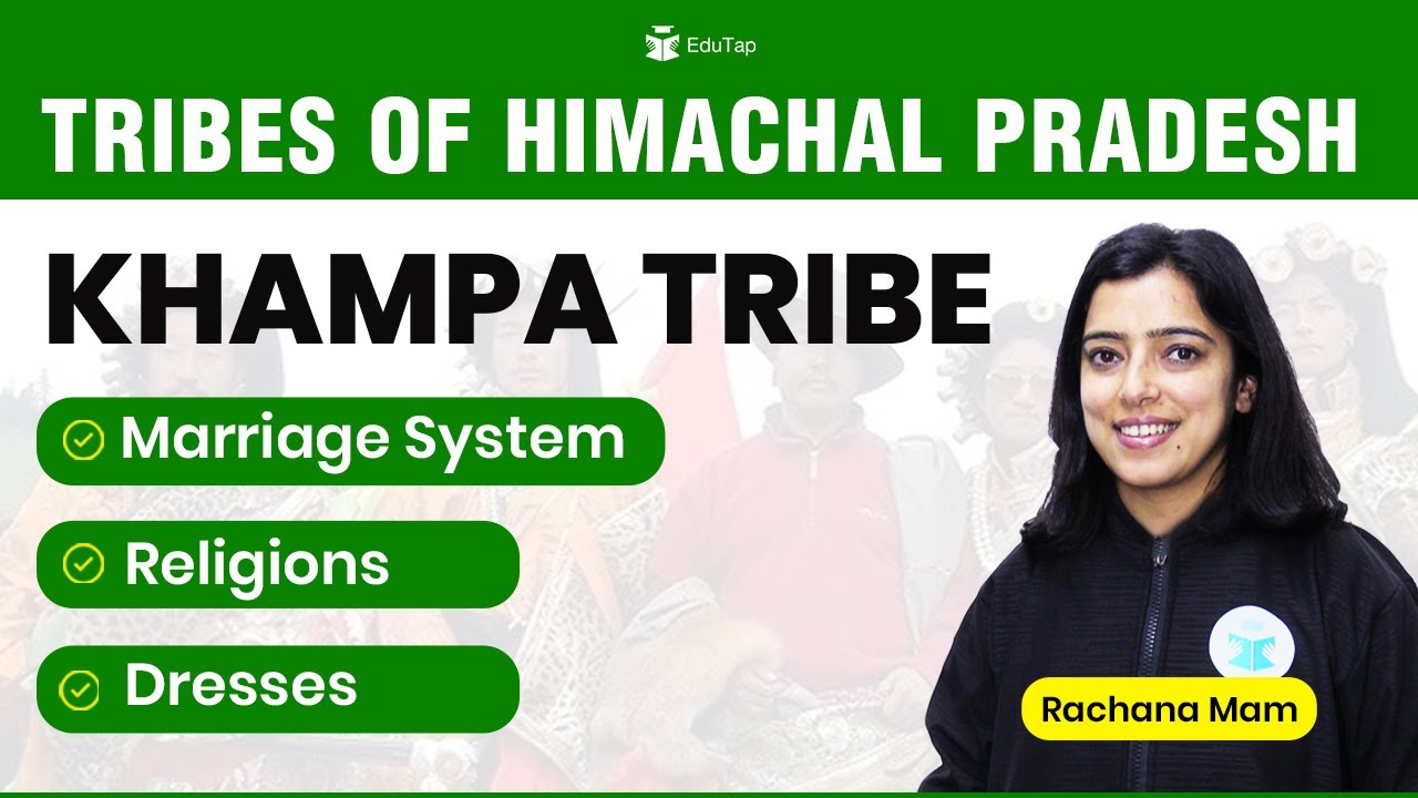 Tribes of Himachal Pradesh | Khampa Tribe of Himachal | Famous Himachal Tribes | Himachal GK | HPAS