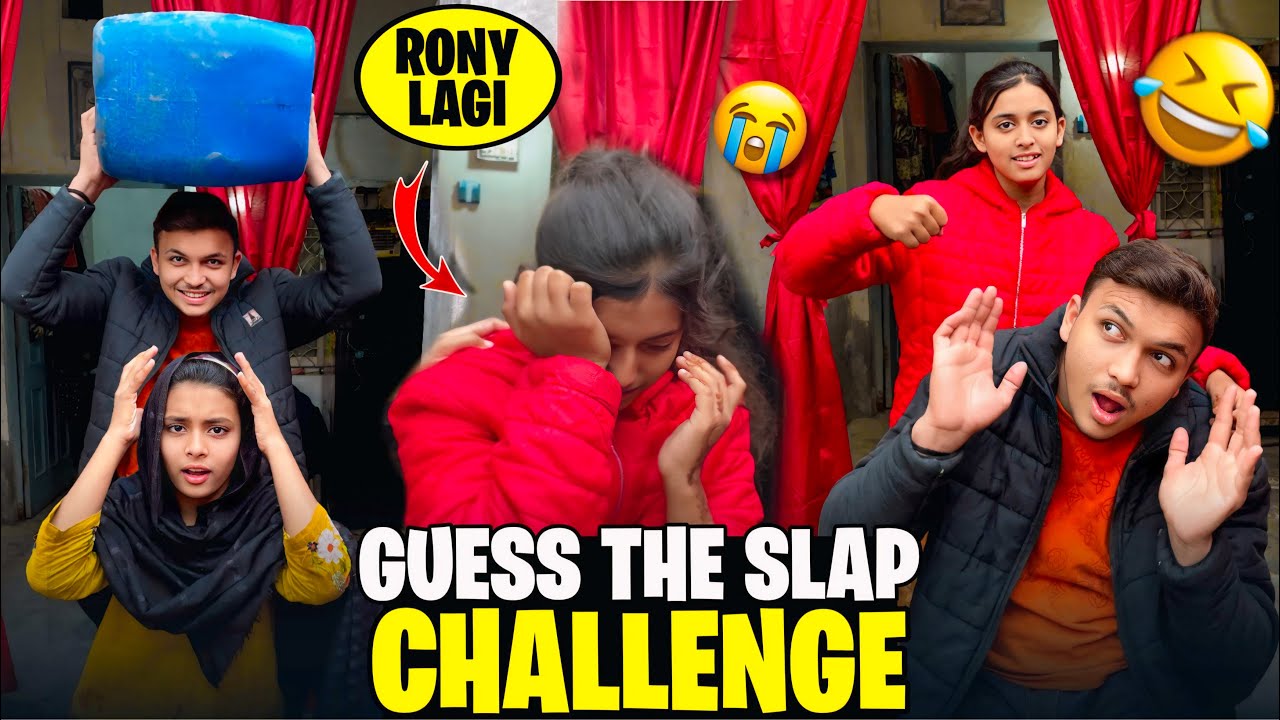 Guess the slap Challenge 😂 || Arooj Rony lag gai😭