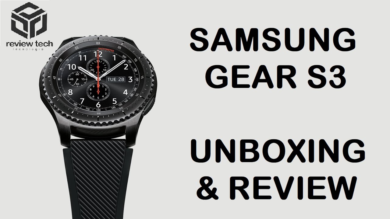 SAMSUNG GEAR S3 FRONTIER - UNBOXING E REVIEW!! [PT-BR]