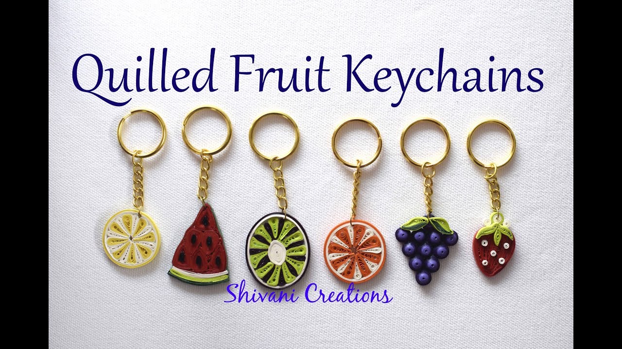 Quilled Fruit Keychain/ DIY Keychain/ Quilling Fruits
