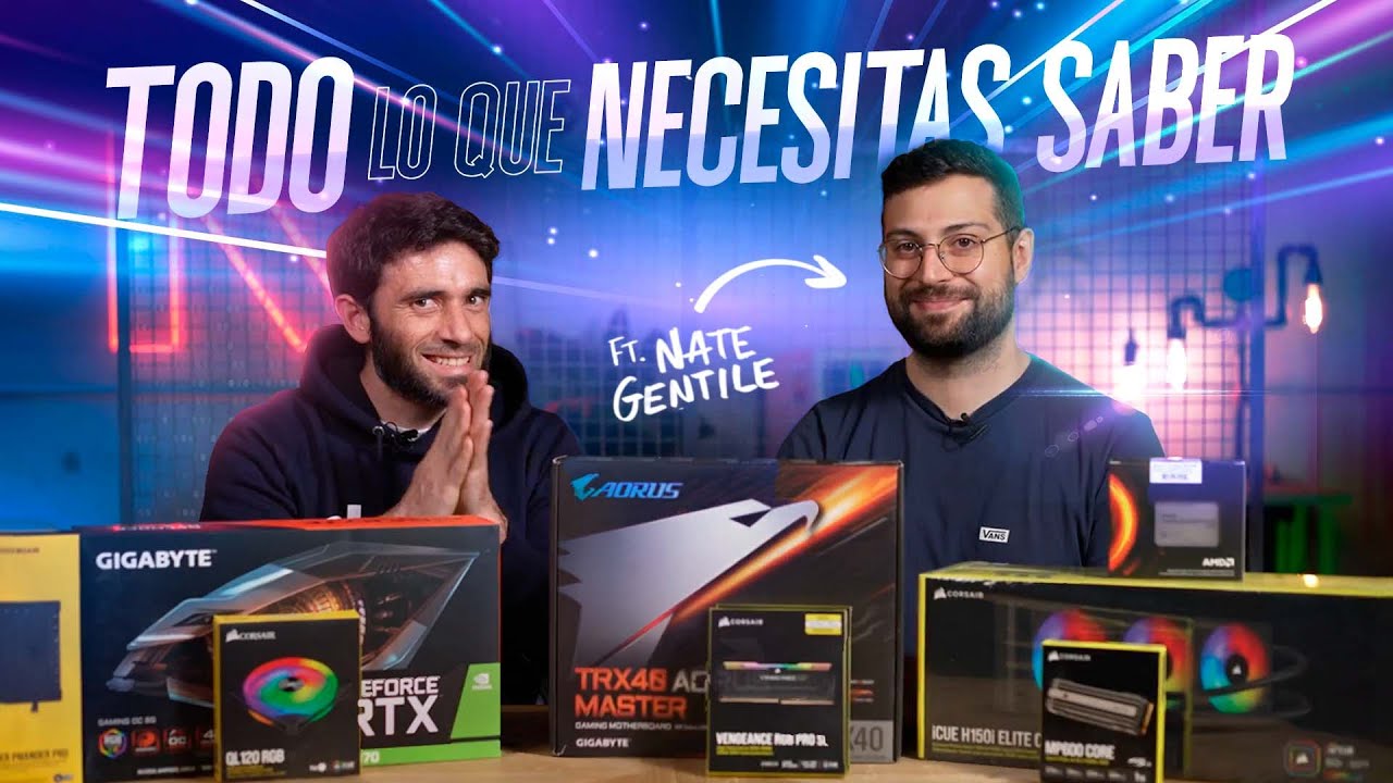 Cómo MONTAR MEGA ORDENADORES para EDICIÓN de VÍDEO | ft. @NateGentile7 [GUÍA COMPLETA]