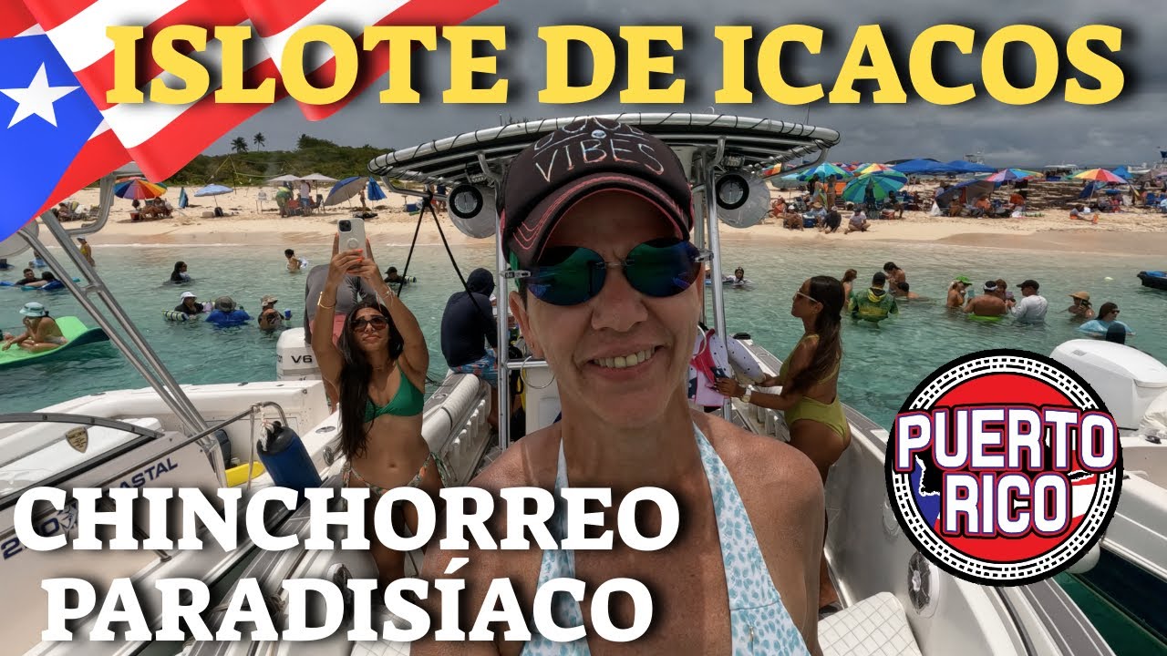 Puerto Rico: ISLOTE DE ICACOS | Chinchorreo Paradisíaco