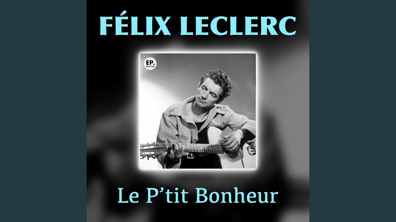 Le petit bonheur (Remastered)