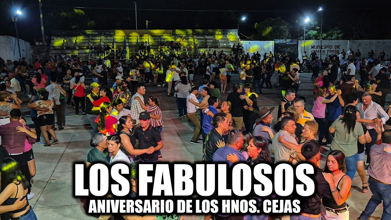LOS FABULOSOS - ANIVERSARIO DE LOS HERMANOS CEJAS (Club Unión, General Pinedo)