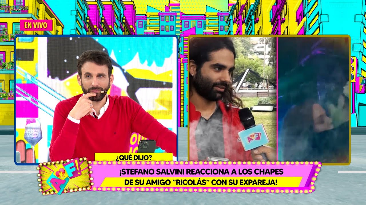 Amor y Fuego - MAY 06 - 2/4 - STEFANO SALVINI REACCIONA A LOS CHAPES DE SU AMIGO 