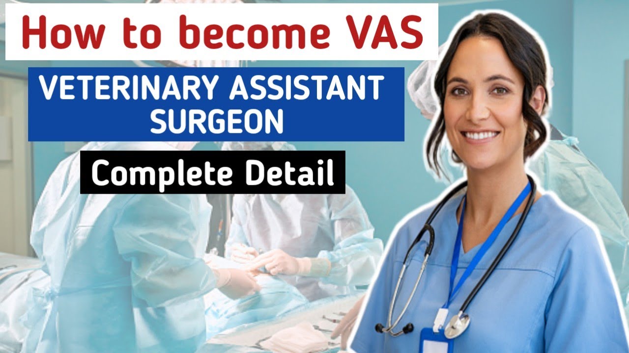 Veterinary Assistant Surgeon कैसे बनें?| Eligibility,Syllabus,Salary of Veterinary Assistant Surgeon