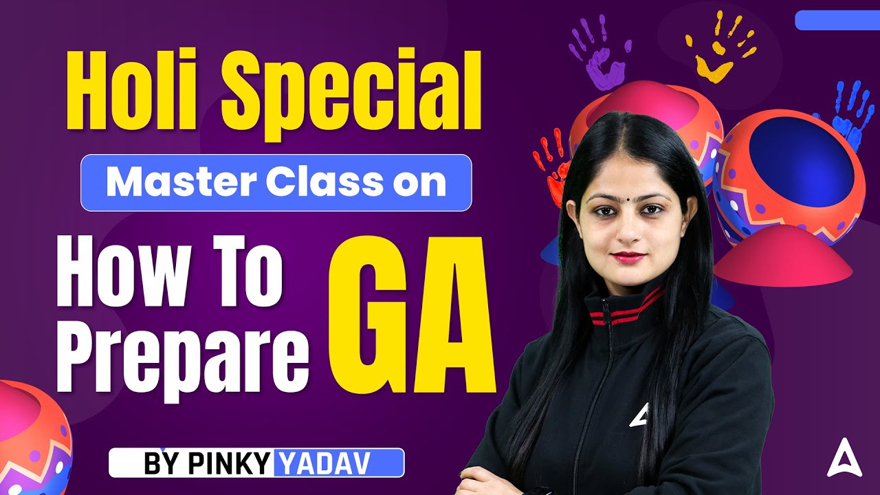 How to Prepare GA for Bank & Regulatory Exams? 🎯 | Holi Special Master Class | Pinky Yadav