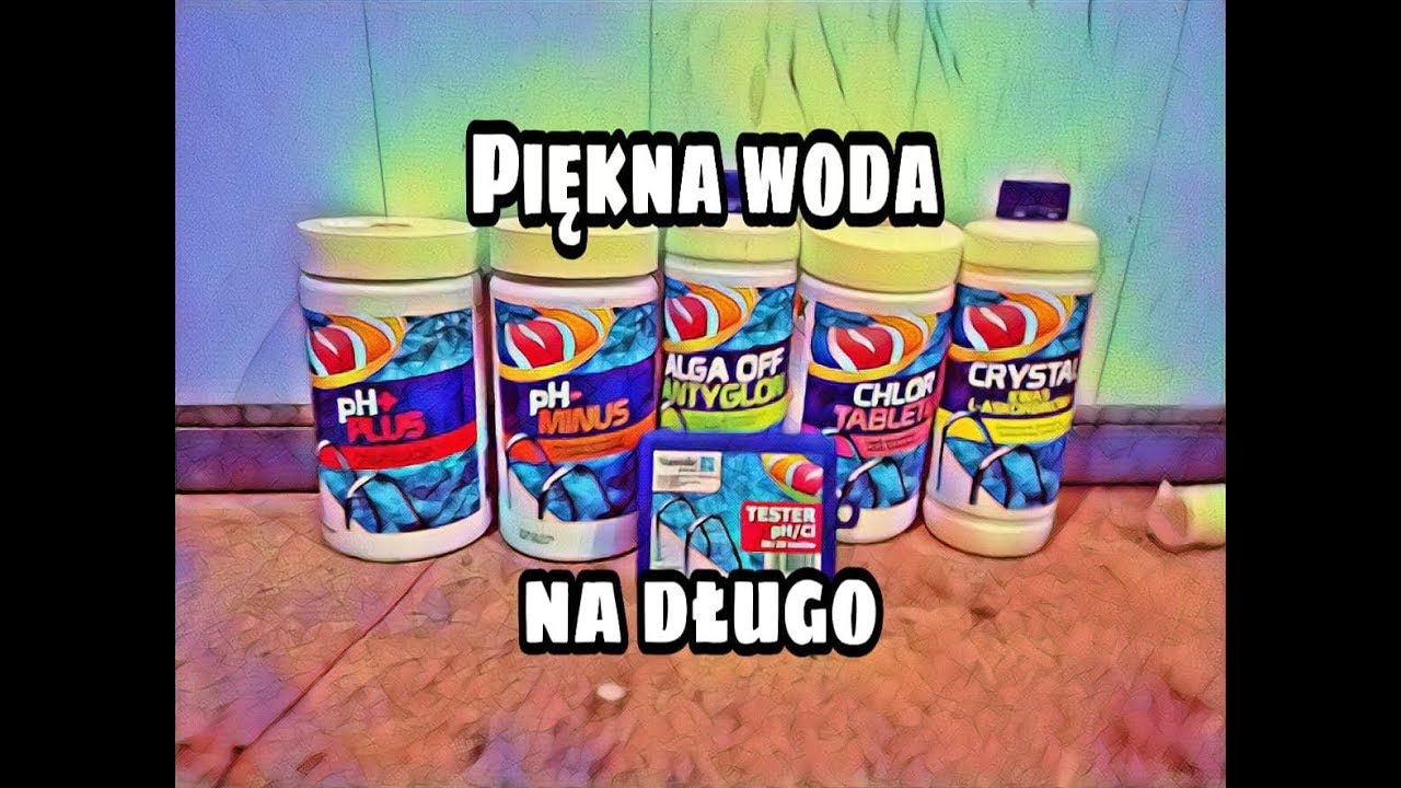 Co zrobić aby woda w basenie była krystaliczna na długo.Test pH wody.