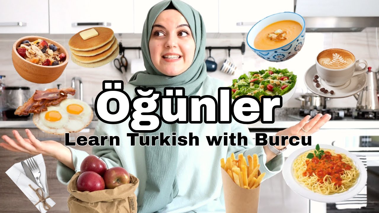 Breakfast, Lunch, Dinner in Turkish| Turkish Vocabulary | Learn Turkish