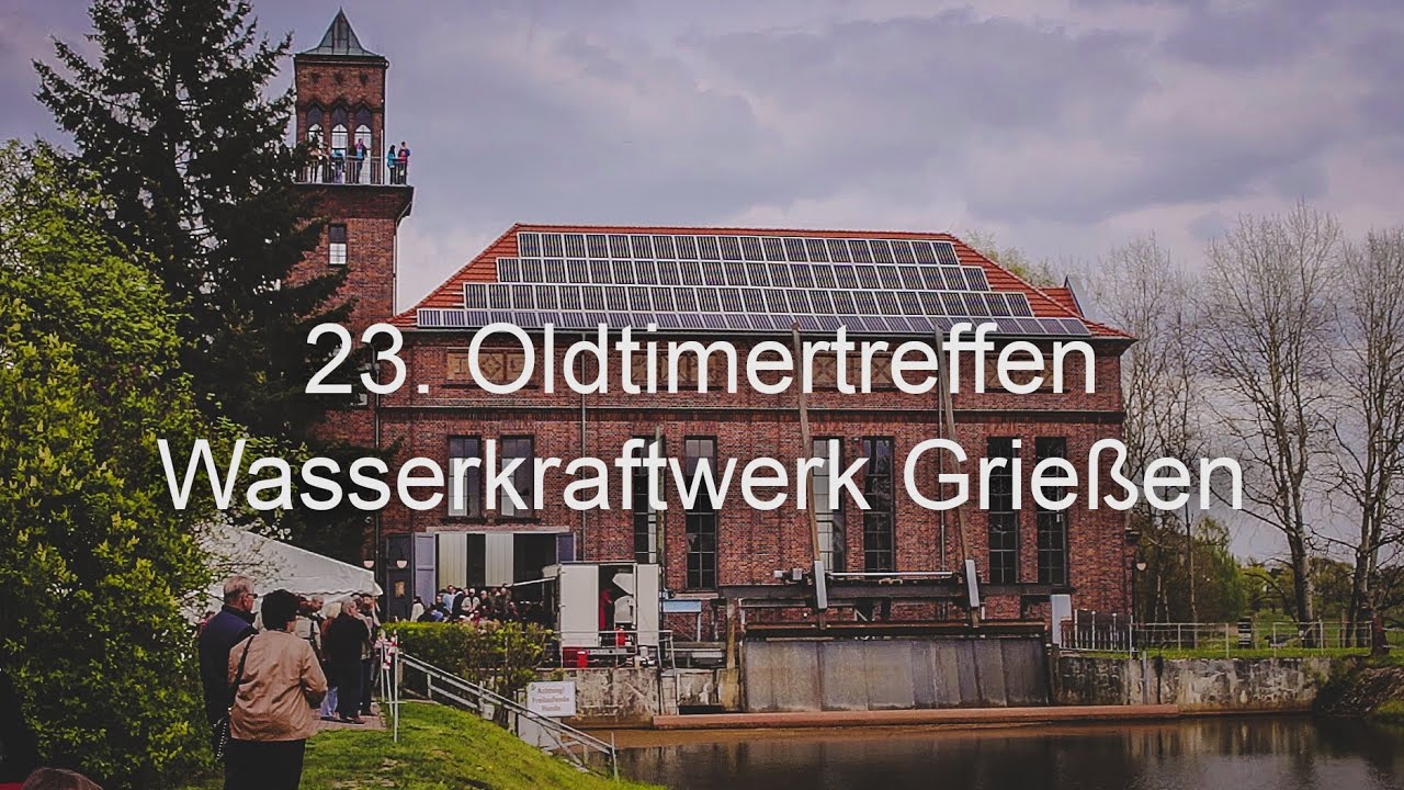 23  Oldtimertreffen Wasserkraftwerk Grießen 2016