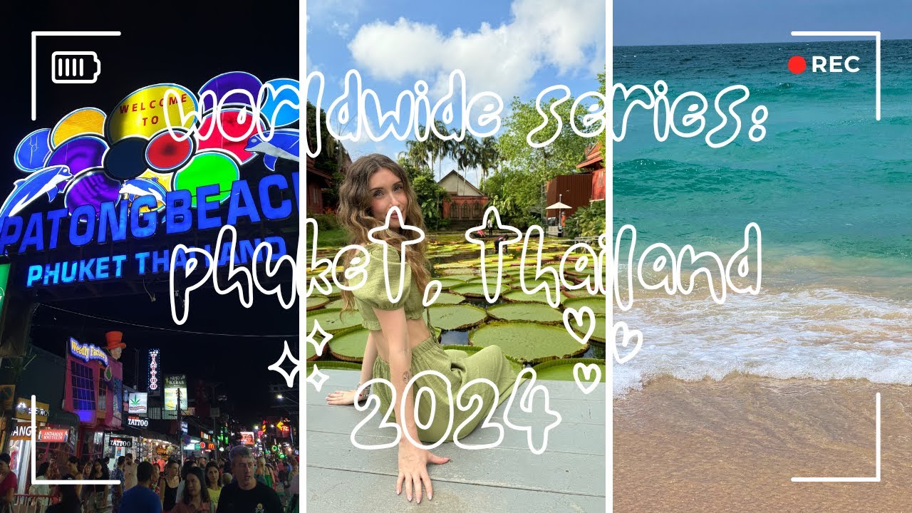 THAILAND VLOG ✧❤✧ // worldwide series: 1.5 day in phuket