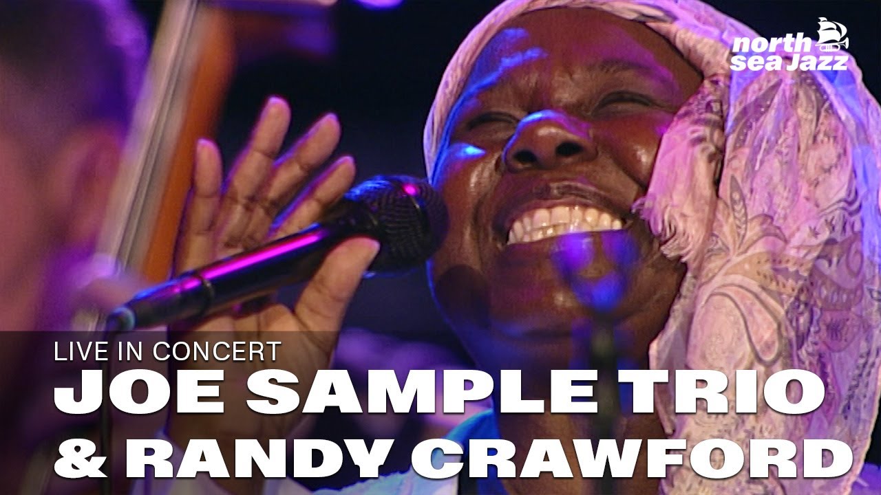 Joe Sample Trio ft. Randy Crawford - 'When I Need You' [HD] | North Sea Jazz 2006