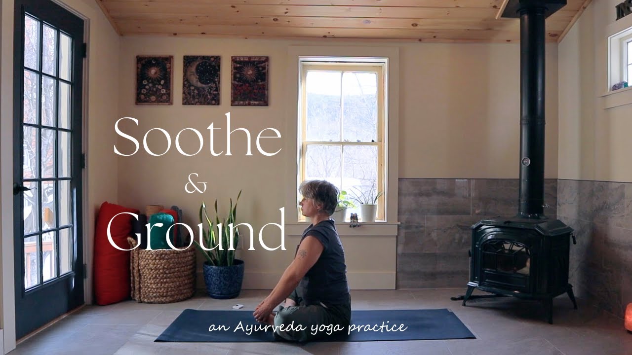 35-min Yoga Vata Dosha (an Ayurvedic Practice)