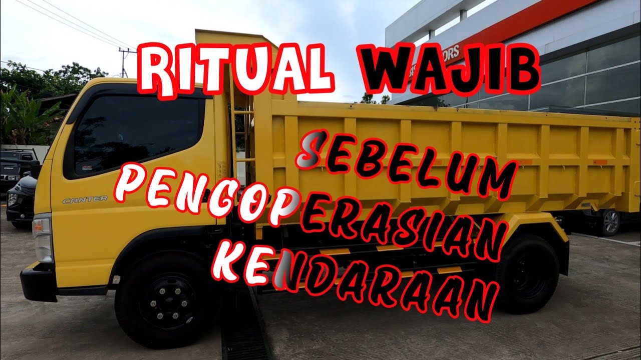 TIPS P2H (PEMERIKSAAN DAN PENGECEKKAN HARIAN) PADA KENDARAAN COLT DIESEL FUSO SUPER HD-X GEAR