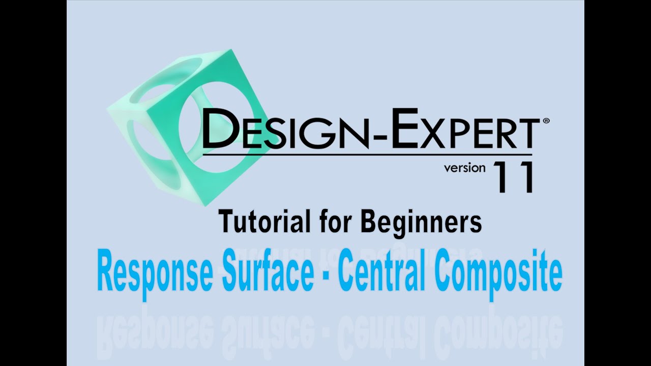 Design Expert V11 Tutorial for Beginner - Response Surface - Central Composite Design